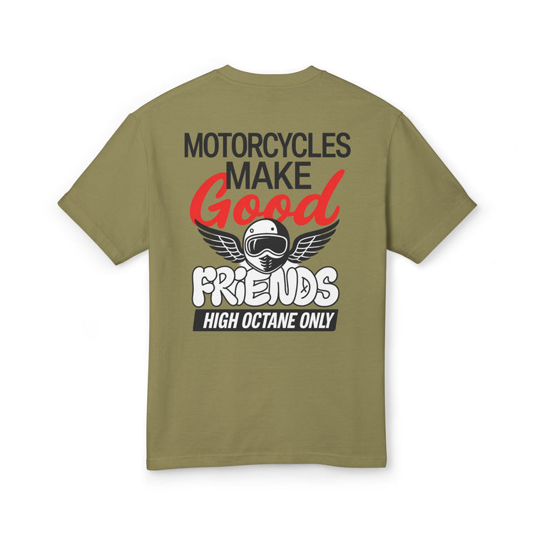 Motorcycles Make Good Friends Tee