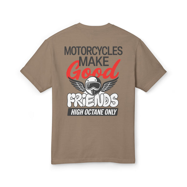 Motorcycles Make Good Friends Tee